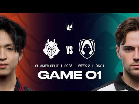 G2 v TH | 2025 LEC Summer | Week 2 Day 1 | G2 Esports vs. Team Heretics Game 1