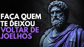 Use Isso e Veja Quem Te Abandonou Voltar de Joelhos Sem Orgulho | Estoicismo