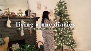 living alone diaries | decorating for christmas for the first time since my divorce