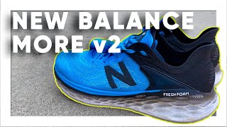 New Balance Fresh Foam More v2 Review - Sometimes more is better.