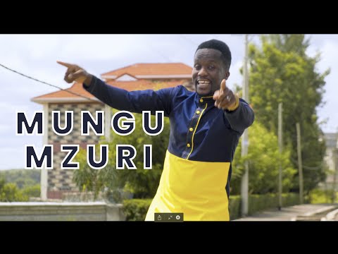 Thumbnail for Mungu Mzuri  video
