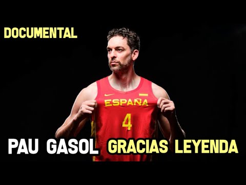 GRACIAS PAU GASOL - Homenaje a La Leyenda  | Documental