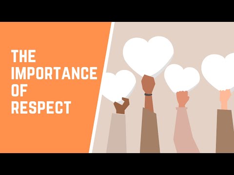 The importance of respect