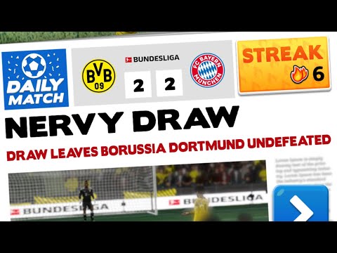 6 Streak - Score! Hero 2022 - Borussia Dortmund Vs. Bayern Munchen