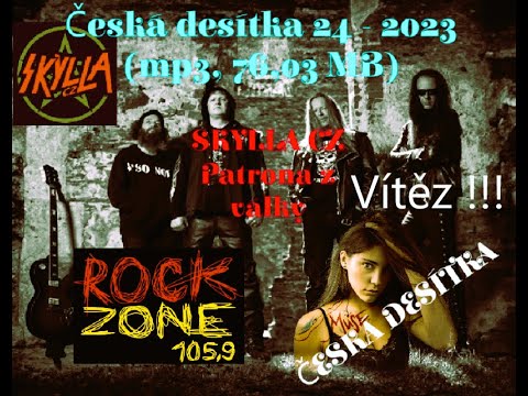 SKYLLA CZ - Česká desítka 24- 2023 - rádio RockZone 105,9FM   (vítěz - SKYLL