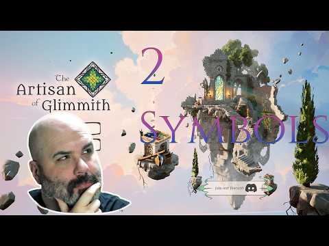 The Artisan of Glimmith - World of Symbols part 1 thumbnail