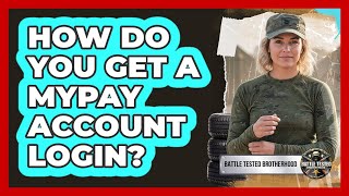 How Do You Get A MyPay Account Login