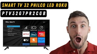 Smart 32” Philco PTV32K34RKGB LED Roku TV