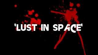 GWAR~Lust In space (lyrics on screen)