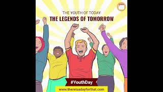 August 12th: International Youth Day