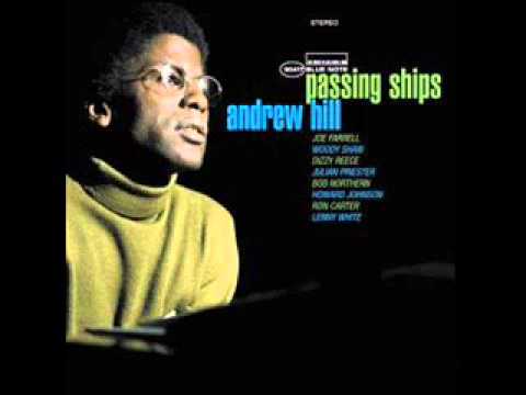 Andrew Hill - Passing Ships 1969 (FULL ALBUM)
