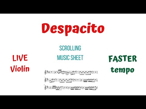 DESPACITO 🎻by Luis Fonsi | LIVE Violin Cover | FASTER tempo | Scrolling Music Sheet |VIOLIN Tutorial