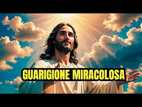Preghiera Miracolosa a Gesù che Guarisce Ogni Malattia! | RIcevi il tuo miracolo