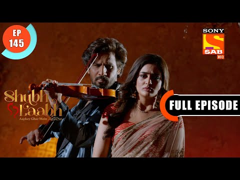 Shreya Plan To Defeat Rishabh -Shubh Laabh-Apkey Ghar Mein - Ep 145 - Full Episode - 4 March 2022