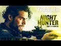 Night Hunter | Officiell trailer | Se filmen hemma