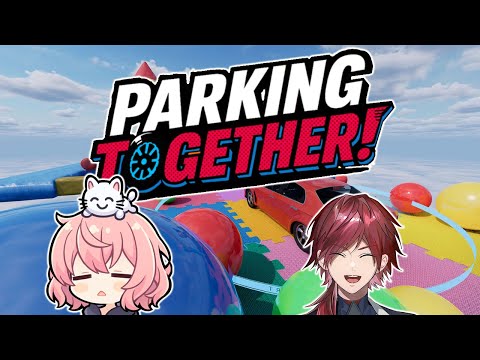 【ParkingTogether!】俺のテクニカ～ルなS字カ～ブ by なるせ【ローレン・イロアス/にじさんじ】