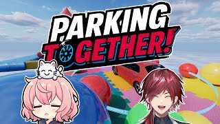 【ParkingTogether!】俺のテクニカ～ルなS字カ～ブ by なるせ【ローレン・イロアス/にじさんじ】