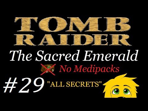 TRLE: The Sacred Emerald - (Level 22) Temple of the Sacred Emerald