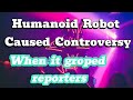 Male Robot Mohammad Behaved Inappropriately With A Female Reporter In Riyadh