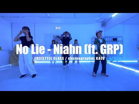 No Lie - Niahn (ft. GRP) FREESTYLE CLASS PV