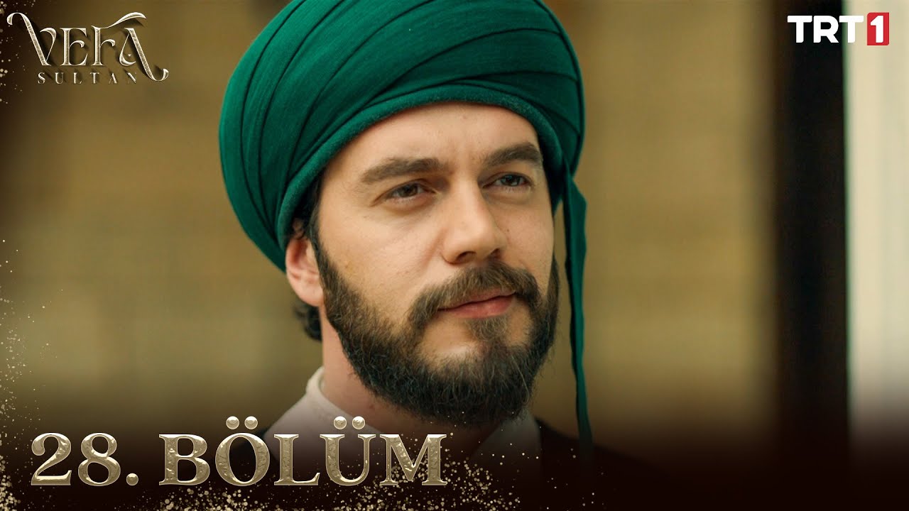 Vefa Sultan Season 1 Episode 28 With English Subtitles