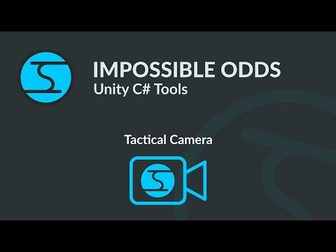 Impossible Odds - Tactical Camera