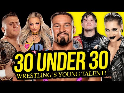 30 UNDER 30 | Wrestling's Bright Future!