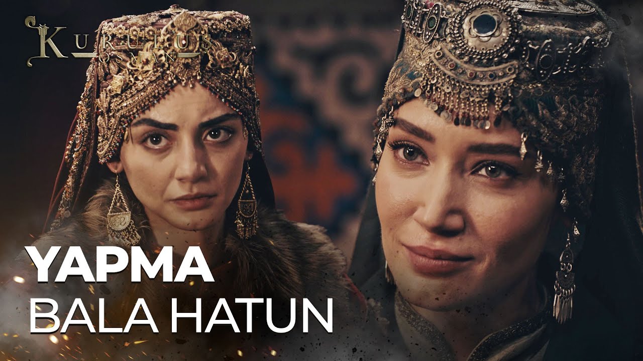 Bala, Elçim Hatun'un söylediklerine inanacak mı? - Kuruluş Osman