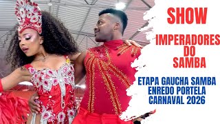 SHOW IMPERADORES NA ETAPA SAMBA ENREDO DA PORTELA CARNAVAL 2026