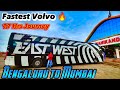 Bangalore To Mumbai By Fastest Volvo Bus East West Travels Volvo B11R Thrilling Bus Journey