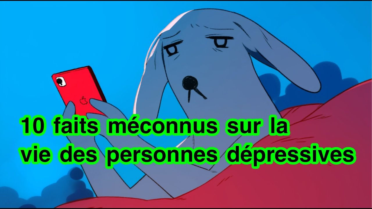 10 faits méconnus sur la vie des personnes dépressives