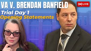 VA v. Brendan Banfield - Day 1 | Opening Statements and the Au Pair testimony begins