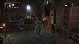 【Bloodborne】モツ抜きちゃん作成 サクサク進めたい Part 3【PS4】