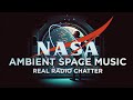 NASA Spaceship Ambience Real NASA Radio Chatter And Music