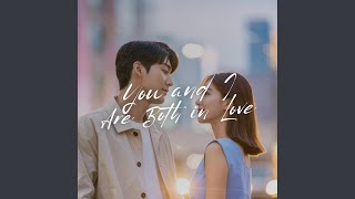 Download lagu You and I Are Both in Love mp3