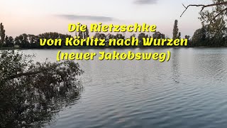 Die Rietzschke von Körlitz nach Wurzen