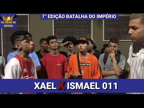 7ª Edição Batalha do Império | 1ª Fase | Xael x Ismael 011