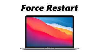 How To Force Restart A MacBook