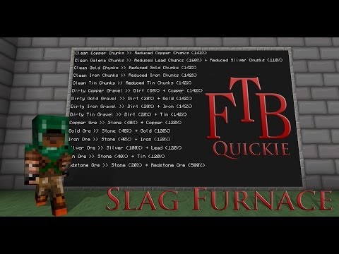 Minecraft FTB Quickie: Slag Furnaces