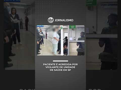 Paciente é agredida por vigilante após discussão em UPA de SP | #SeLigaBrasil