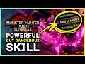 Monster Hunter Rise Sunbreak - One of The Most POWERFUL Skills But Also The Most DANGEROUS