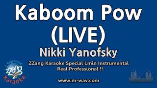 Nikki Yanofsky-Kaboom Pow (LIVE) (1 Minute Instrumental) [ZZang KARAOKE]