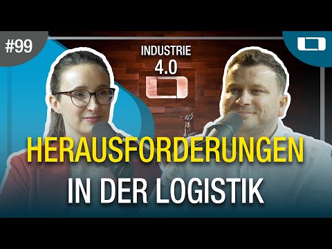 Aktuelle Herausforderungen in der Logistik | #99 Der Expertentalk für den Mittelstand