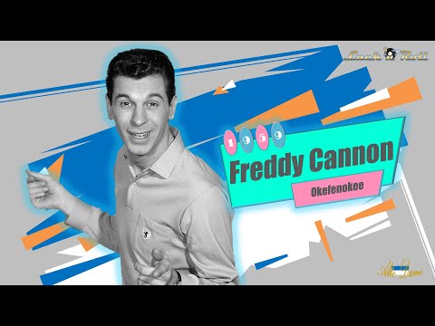 Freddy Cannon - Okefenokee (1959)