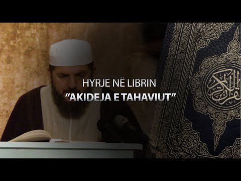 01. Hyrje në librin 'Akideja e Tahaviut'