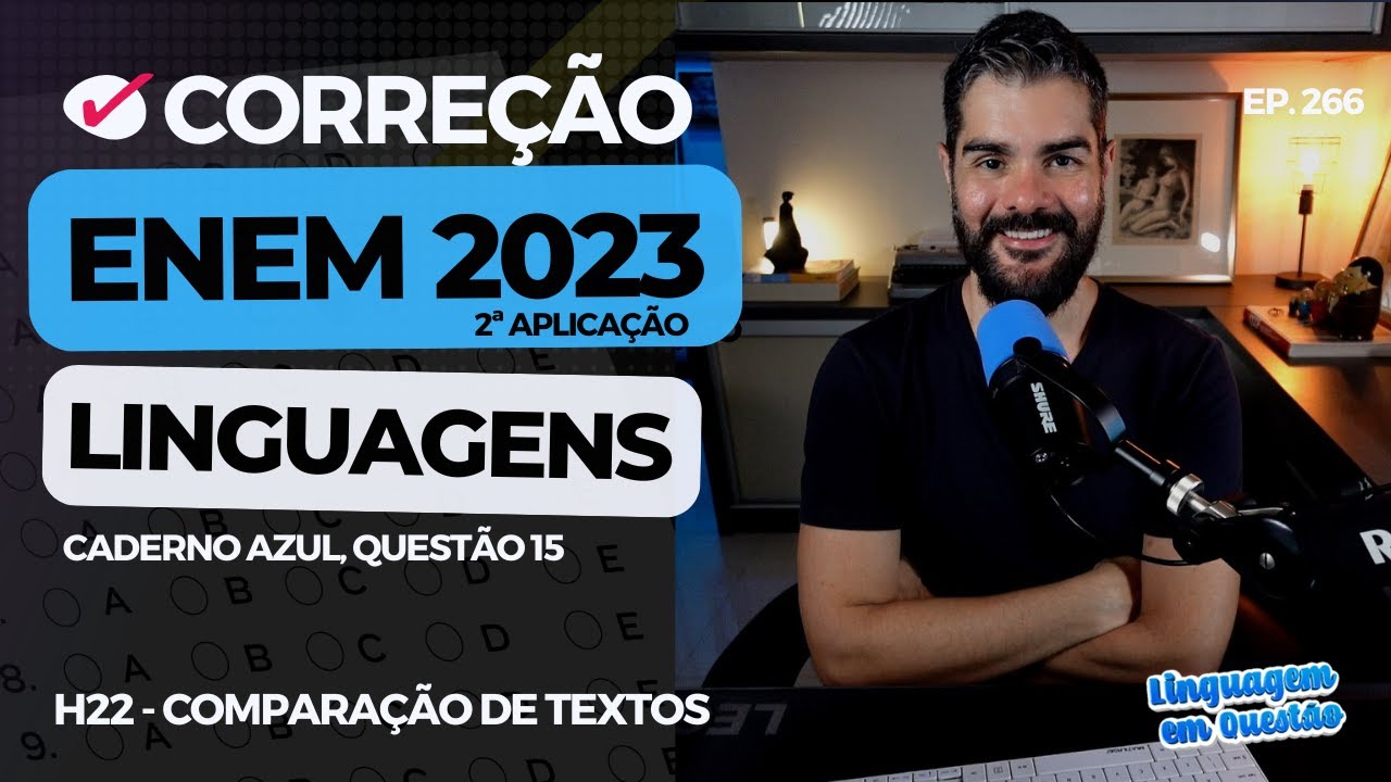 ENEM 2023 2ª aplicação: "Você vai ficar obsoleto" (H22 | Comparação de textos | Caderno azul, 15)