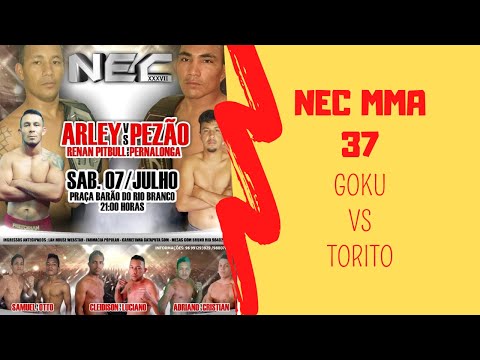 👊 NEC MMA 37 [Amapá] - Otto Goku vs Samuel Torito 💪
