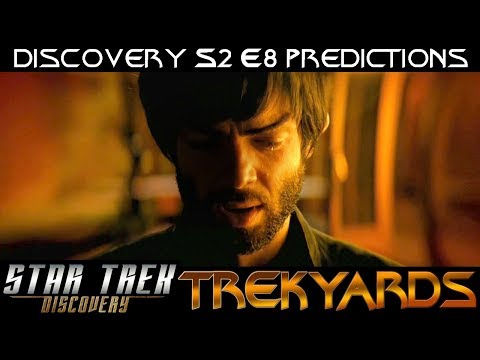 ST: Discovery S2E8 Predictions - Trekyards