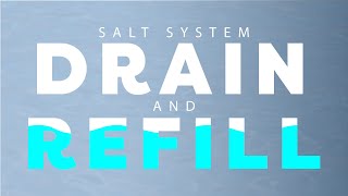 Hot Tub: How To Drain & Refill (Salt System)