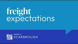 Freight Expectations: Touching Base on Tariffs